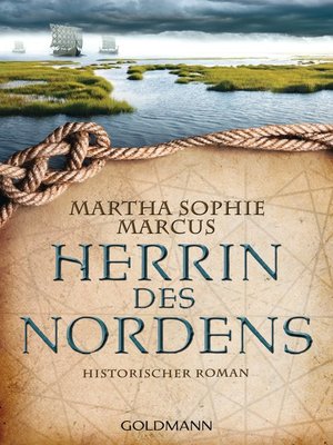 cover image of Herrin des Nordens: Historischer Roman